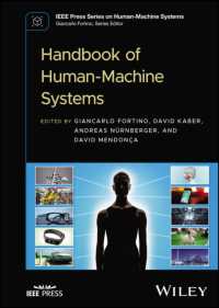人間・機械システム・ハンドブック<br>Handbook of Human-Machine Systems (Ieee Press Series on Human-machine Systems)