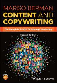 Content and Copywriting : The Complete Toolkit for Strategic Marketing （2ND）