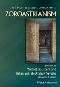 The Wiley Blackwell Companion to Zoroastrianism (Wiley Blackwell Companions to Religion)