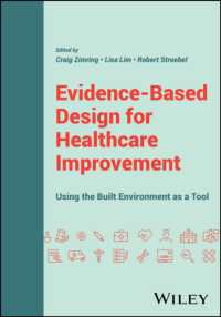 Evidence-Based Design for Healthcare Improvement : Using the Built Environment as a Tool