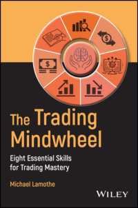 成功する投資：８つの必須スキル<br>The Trading Mindwheel : Eight Essential Skills for Trading Mastery