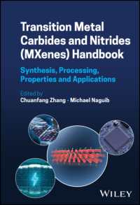 遷移金属炭化物・Mxeneハンドブック：合成・加工・特性・応用<br>Transition Metal Carbides and Nitrides (MXenes) Handbook : Synthesis, Processing, Properties and Applications