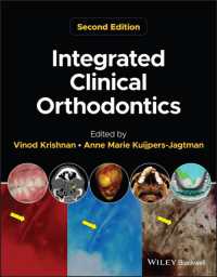 統合臨床歯科矯正学（第２版）<br>Integrated Clinical Orthodontics （2ND）