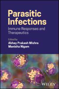 Parasitic Infections : Immune Responses and Therapeutics