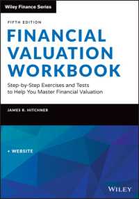 財務評価：ワークブック（第５版）<br>Financial Valuation Workbook : Step-by-Step Exercises and Tests to Help You Master Financial Valuation (Wiley Finance) （5TH）