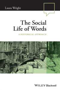 英語歴史社会言語学入門<br>The Social Life of Words : A Historical Approach (Language in Society)