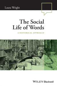 英語歴史社会言語学入門<br>The Social Life of Words : A Historical Approach (Language in Society)