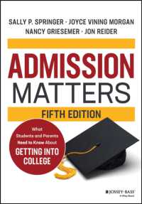 大学入試について親と学生が知るべきこと（第５版）<br>Admission Matters : What Students and Parents Need to Know about Getting into College （5TH）