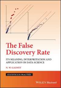 偽陽性率（FDR）：そのデータサイエンスにおける意味・解釈・応用<br>The False Discovery Rate : Its Meaning, Interpretation and Application in Data Science (Statistics in Practice)