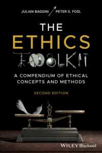 Ｊ．バジーニ共著『倫理学の道具箱』（原書）第２版<br>The Ethics Toolkit : A Compendium of Ethical Concepts and Methods （2ND）