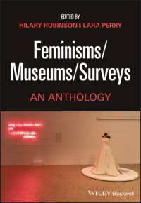 フェミニズム美術館：世界の展示会とキュレーションの概況2005-2022年<br>Feminisms-Museums-Surveys : An Anthology