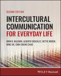 日常生活のための異文化間コミュニケーション（第２版）<br>Intercultural Communication for Everyday Life （2ND）