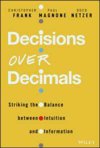 Decisions over Decimals : Striking the Balance between Intuition and Information