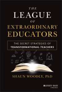 変容をもたらす教育者の秘訣<br>The League of Extraordinary Educators : The Secret Strategies of Transformational Teachers