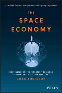 宇宙ベンチャーの展望<br>The Space Economy : Capitalize on the Greatest Business Opportunity of Our Lifetime