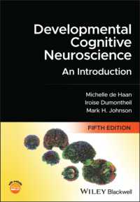 認知発達神経科学（テキスト・第５版）<br>Developmental Cognitive Neuroscience : An Introduction （5TH）