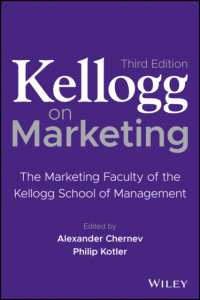 Ｐ．コトラー（共）編／ケロッグ・スクールに学ぶマーケティング（第３版）<br>Kellogg on Marketing : The Marketing Faculty of the Kellogg School of Management （3RD）