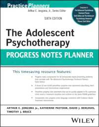 The Adolescent Psychotherapy Progress Notes Planner (Practiceplanners) （6TH）