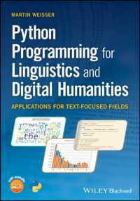 言語学とテクスト中心の人文学のためのPythonプログラミング<br>Python Programming for Linguistics and Digital Humanities : Applications for Text-Focused Fields