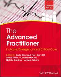 The Advanced Practitioner in Acute, Emergency and Critical Care (Advanced Clinical Practice)