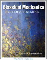 Classical Mechanics 8.01 Mit/Edx Edition