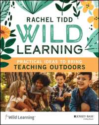 Wild Learning : Practical Ideas to Bring Teaching Outdoors