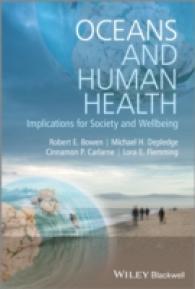 Oceans and Human Health : Implications for Society and Well-Being （1ST）