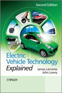 電気自動車技術解説（第２版）<br>Electric Vehicle Technology Explained （2ND）