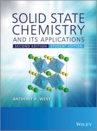 『ウエスト固体化学：基礎と応用』（原書）<br>Solid State Chemistry and Its Applications -- Paperback （2 Student）
