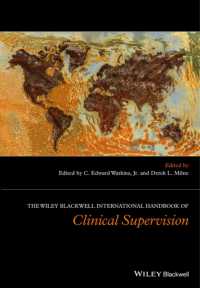 ワイリー版 臨床スーパービジョン国際ハンドブック<br>The Wiley International Handbook of Clinical Supervision