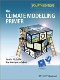 気候モデル入門（第４版）<br>The Climate Modelling Primer （4TH）