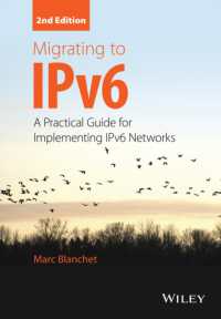Migrating to IPv6 : A Practical Guide for Implementing IPv6 Networks （2nd）
