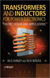 Transformers and Inductors for Power Electronics : Theory, Design and Applications