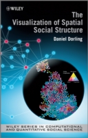 空間的社会構造の視覚化（第２版）<br>The Visualisation of Spatial Social Structure (Wiley Series in Computational and Quantitative Social Science)