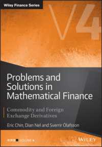 数理ファイナンス：問題と解法　第４巻：商品・外国為替デリバティブ<br>Problems and Solutions in Mathematical Finance Vol ume IV: Commodity and Foreign Exchange Derivatives