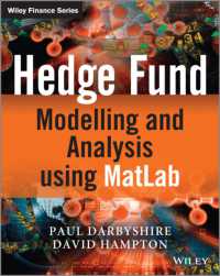 MATLABを用いたヘッジファンドのモデリングと分析（第２版）<br>Hedge Fund Modelling and Analysis Using MATLAB (Wiley Finance)