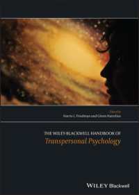トランスパーソナル心理学ハンドブック（第２版）<br>The Wiley-Blackwell Handbook of Transpersonal Psychology