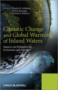 気候変動と内陸水環境<br>Climate Change and Global Warming of Inland Waters : Impacts and Mitigation for Ecosystems and Societies