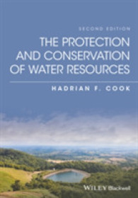 水資源の保護と保全（第２版）<br>The Protection and Conservation of Water Resources （2ND）