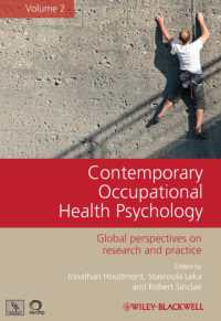 現代産業保健心理学：第２巻<br>Contemporary Occupational Health Psychology : Global Perspectives on Research and Practice 〈2〉