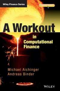 コンピュータ金融演習<br>A Workout in Computational Finance (Wiley Finance)