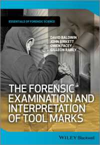 The Forensic Examination and Interpretation of Tool Marks (Essentials of Forensic Science) （1ST）