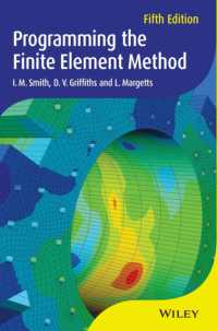 有限要素法のプログラミング（第５版）<br>Programming the Finite Element Method （5TH）