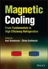 Magnetic Cooling : From Fundamentals to High Efficiency Refrigeration