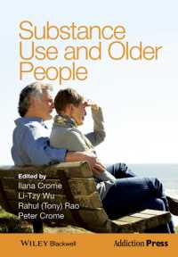 薬物濫用と高齢者<br>Substance Use and Older People (Addiction Press)