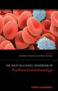 精神神経免疫学ハンドブック<br>The Wiley-Blackwell Handbook of Psychoneuroimmunology