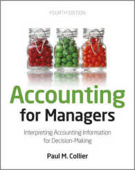 マネジャーのための会計学（第４版・テキスト）<br>Accounting for Managers : Interpreting Accounting Information for Decision-making （4TH）