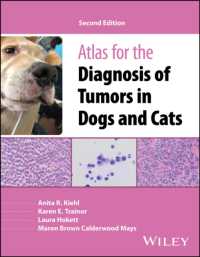 犬猫の腫瘍診断アトラス（第２版）<br>Atlas for the Diagnosis of Tumors in Dogs and Cats （2ND）