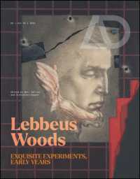 Lebbeus Woods: Exquisite Experiments, Early Years (Architectural Design)