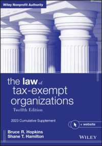 The Law of Tax-Exempt Organizations : 2023 Cumulative Supplement （12TH）